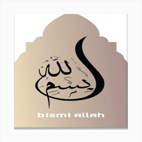 Bismi Allah Canvas Print