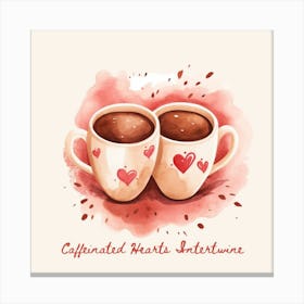 Coffee Lovers Mug Valentine's Day Canvas Print