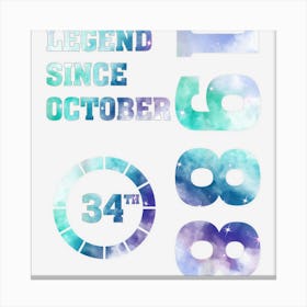 Legend Since October 1988 34 Years Old 66th Birthday Canvas Print