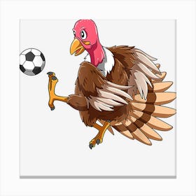 Turkey Soccer Thanksgiving Turkey Playing Soccer Turkey Canvas Print