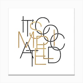 It Is Complicated Simple White And Gold Canvas Print