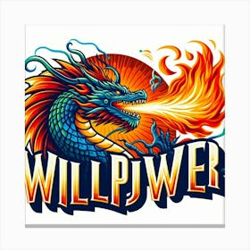 Willpower Dragon 2 Canvas Print