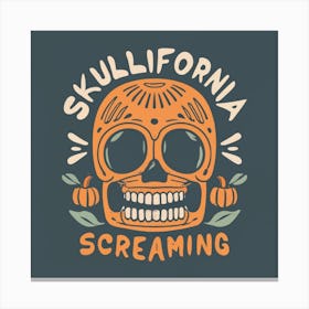 Skull California Screaming Canvas Print