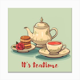 Tea Time Canvas Print