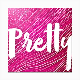 Pretty pink sign Canvas Print