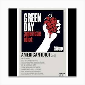 American Idiot - Green Day, 2004 Canvas Print