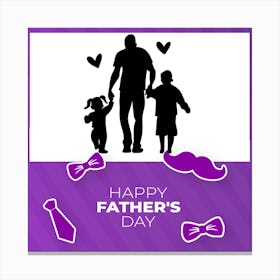 Happy Father's Day 5 Canvas Print