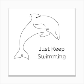 Dolphin line art | Just Keep Swimming Quote Canvas Print