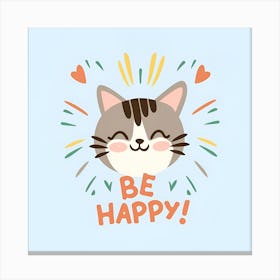 Be Happy 1 Canvas Print