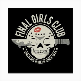 Final Girls Club Canvas Print
