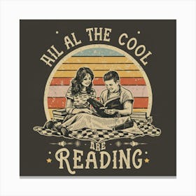 Cool is Reading books Canvas Print