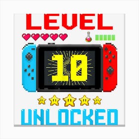 Birthday Boys Level 10 Unlocked Video Gamer Birthday Canvas Print