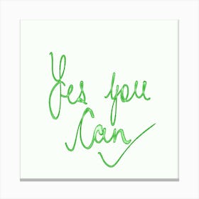 Yes You Can - Watercolour Canvas Print