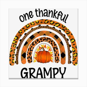 One Thankful Grampy Boho Rainbow Pumpkin Thanksgiving Canvas Print