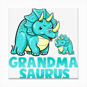 Grandma Saurus Dinosaur Funny Grandmasaurus For Nana Canvas Print