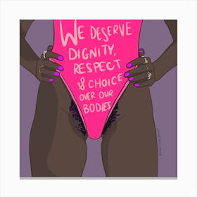 Respect Me Canvas Print