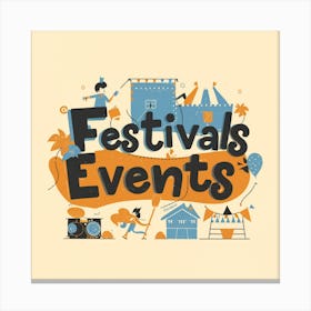 Festivals Events 1 Canvas Print