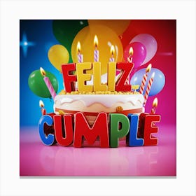 Feliz cumple and Feliz cumpleaños sign means Happy Birthday in Spanish language, Birthday party celebration gift with birthday cake candle colorful balloons best congratulation over light background wall artFeliz Cumple 14 Canvas Print