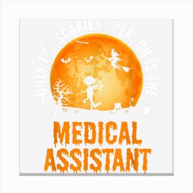 Halloween Medical Assistant For Men & Women Canvas Print