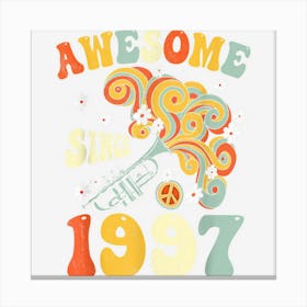 Awesome Since 1997 26th Birthday Retro Groovy Trumpeter Canvas Print