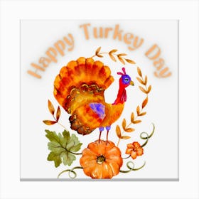 Happy Turkey Day Canvas Print