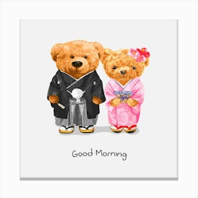 Good Morning Teddy Bears Canvas Print