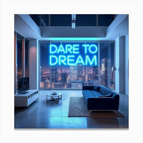 Dare to Dream Canvas Print