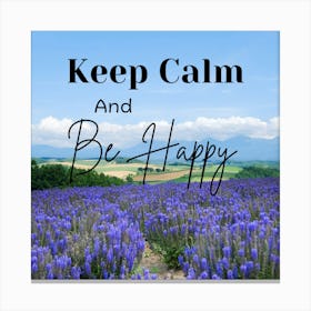 Keep Calm Quote Canvas Print