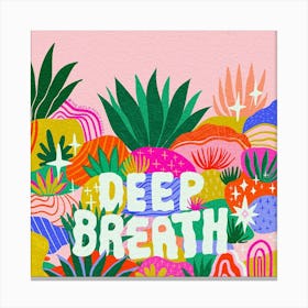 Deep Breath Canvas Print