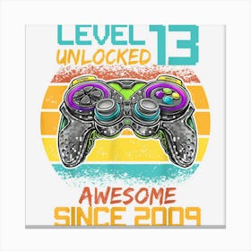 Level 13 Unlocked Awesome 2009 Video Game 13th Birthday Boy Canvas Print