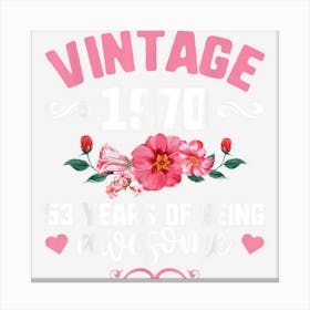 Vintage 1970 Birthday Shirt Women Canvas Print