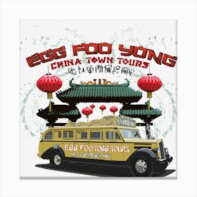 Egg Foo Yong China Town Tours Canvas Print