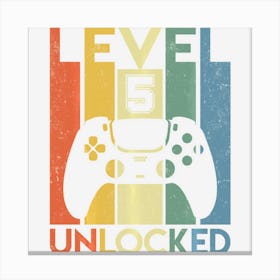 Trending Level 5 Unlocked Birthday 5 Year Old Its My 5th Birthday Canvas Print