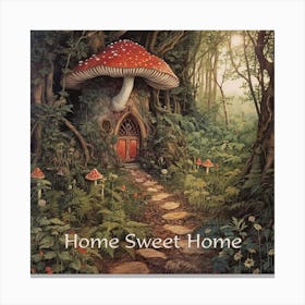 Magical Mushroom House in the Fairy Realm Art Print. Canvas Print