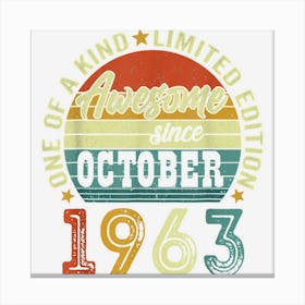 Awesome Since October 1963 59 Years Old 59th Birthday Gifts Canvas Print