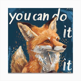 You Can Do It 3 Canvas Print