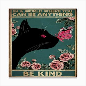 Be Kind black cat art Canvas Print