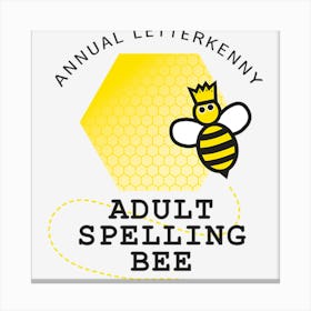 Letterkenny Spelling Bee Canvas Print