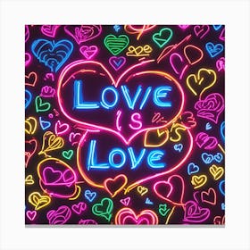 Love Is Love Canvas Print