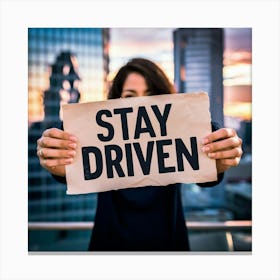 Stay Driven 4 Canvas Print