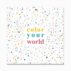 Colour Your World Canvas Print