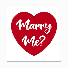 Marry Me Proposal Heart Canvas Print