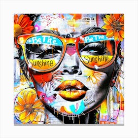 Be The Sunshine - Be Bright Canvas Print