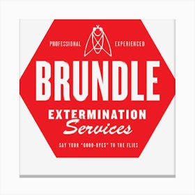 Brundle Extermination Canvas Print