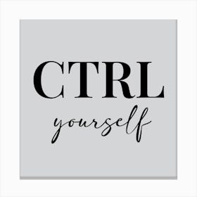 Ctrl-yourself Canvas Print