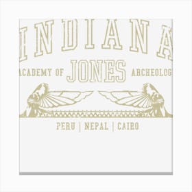 Indiana Jones Academy Of Archeology Canvas Print