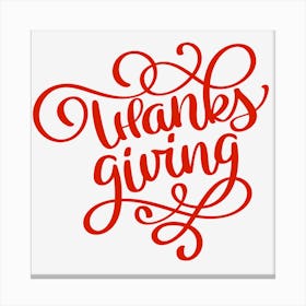 Thanksgiving Lettering Canvas Print