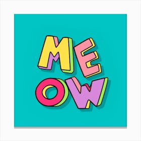 Meow Text Typography Cat Phrase Canvas Print