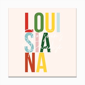 Louisiana Sportsmans Paradise Color Canvas Print