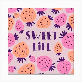 Sweet Life Canvas Print